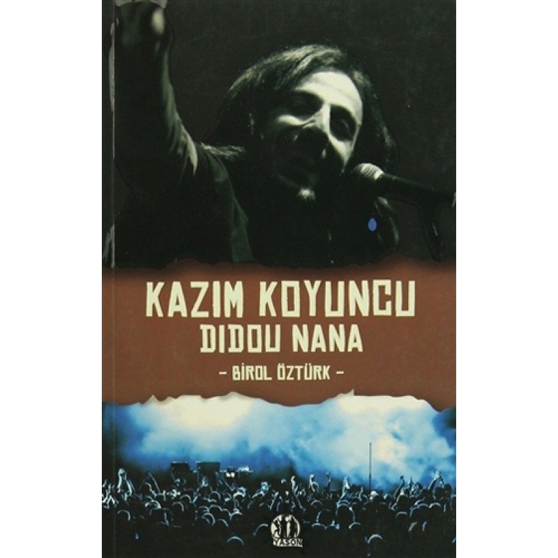 Kazim Koyuncu - Didou Nana