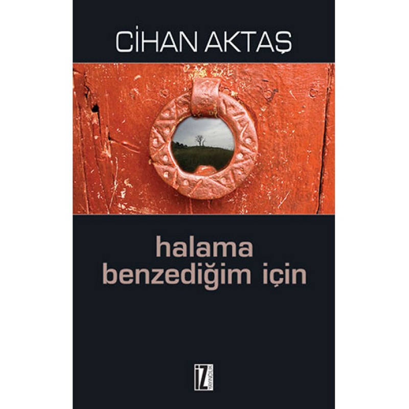 Halama Benzediğim İçin
