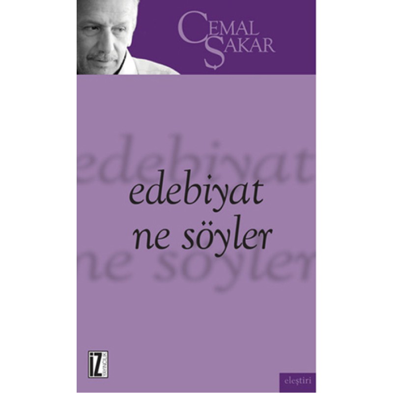 Edebiyat Ne Söyler