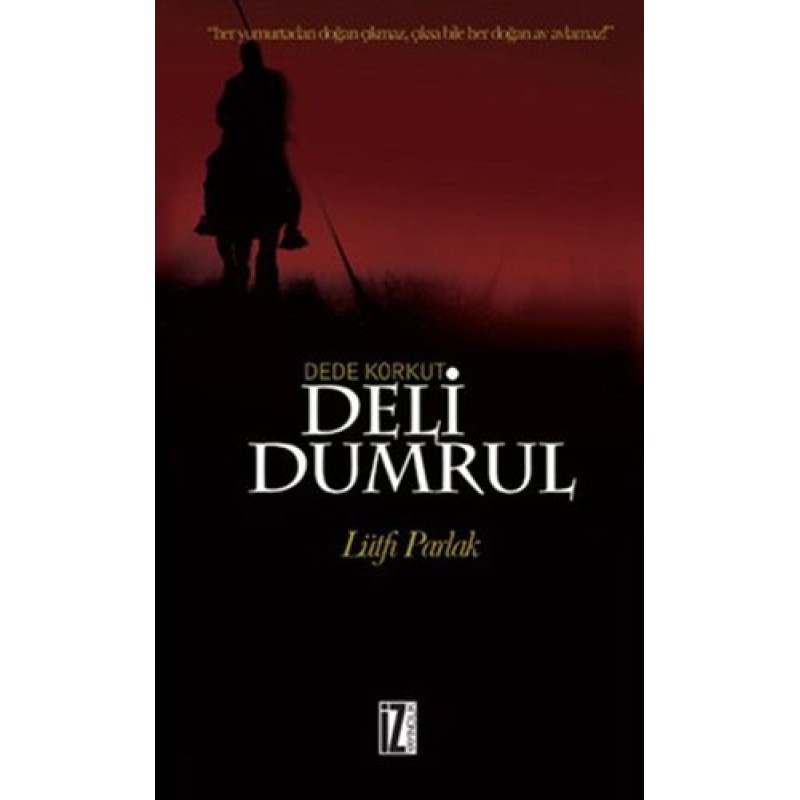Deli Dumrul Deli Dumrul