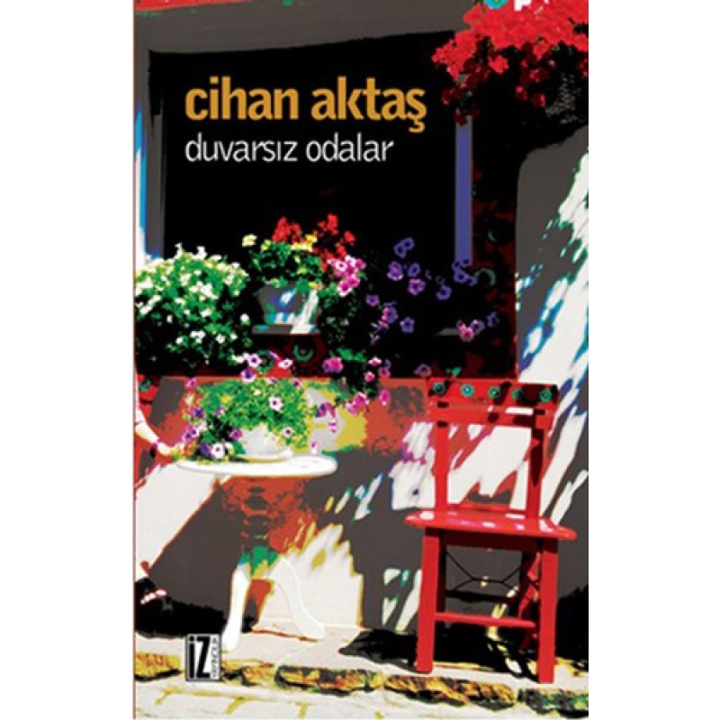 Duvarsız Odalar
