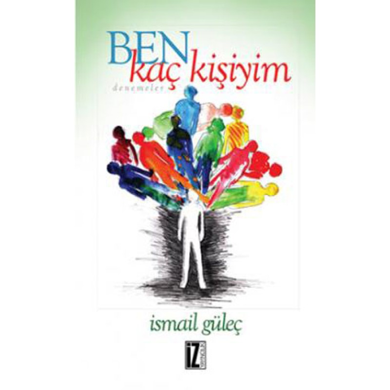 Ben Kaç Kişiyim Ben Kaç Kişiyim
