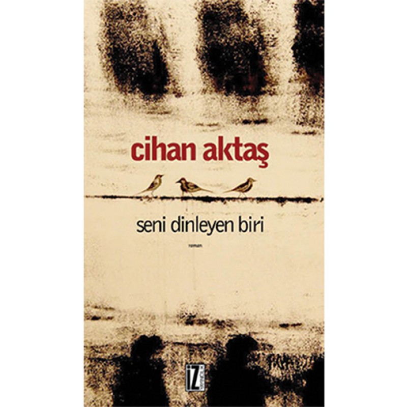 Seni Dinleyen Biri