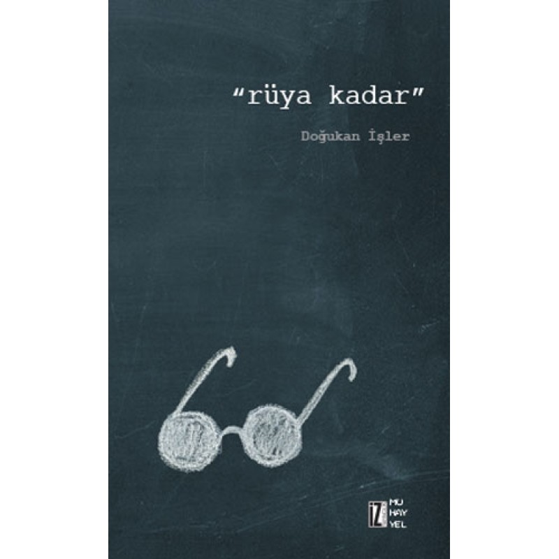 Rüya Kadar Rüya Kadar
