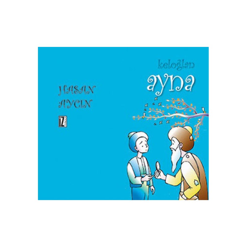 Keloğlan - Ayna Keloğlan - Ayna