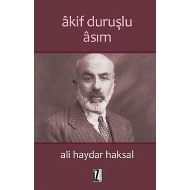 Akif Duruşlu Asım Akif Duruşlu Asım