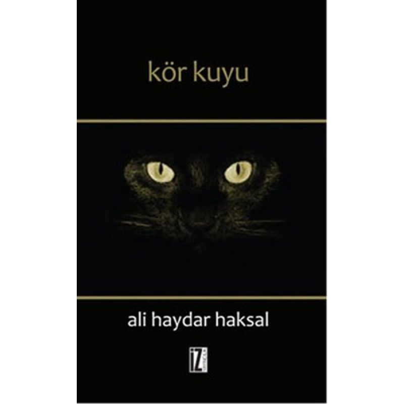 Kör Kuyu Kör Kuyu