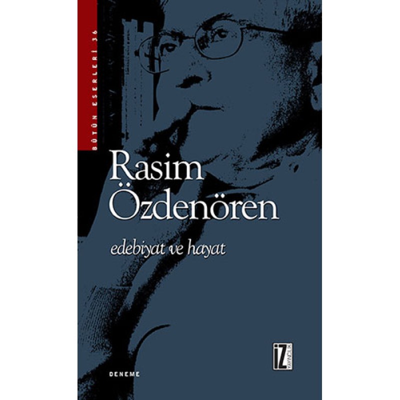 Edebiyat ve Hayat Edebiyat ve Hayat