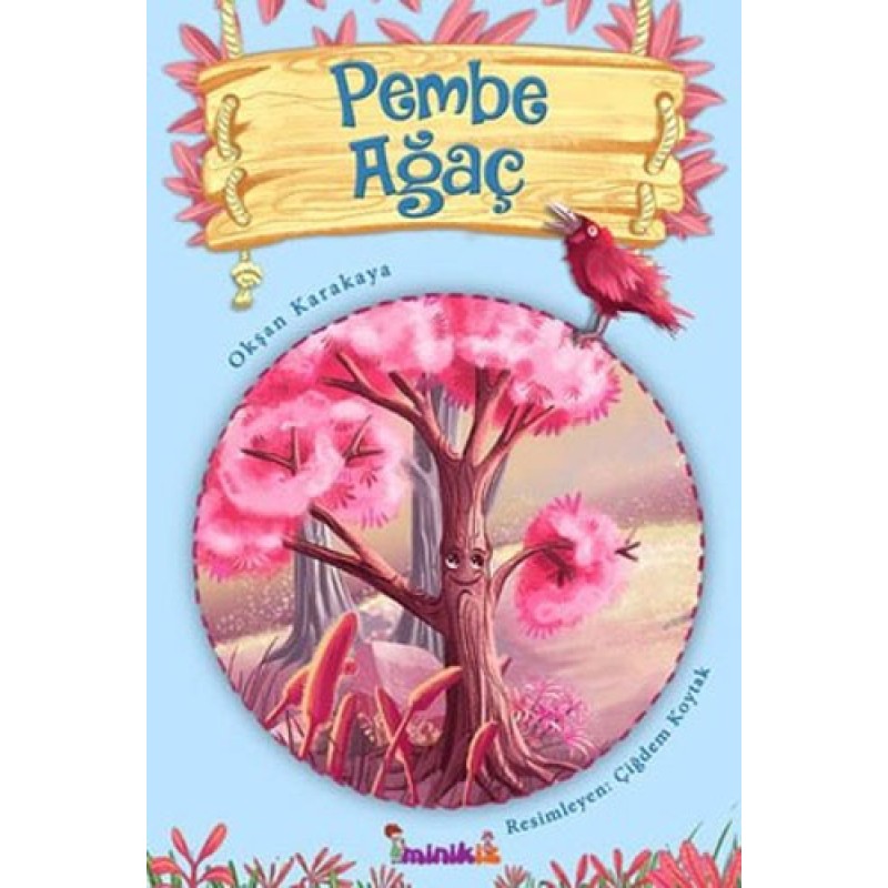 Pembe Ağaç Pembe Ağaç