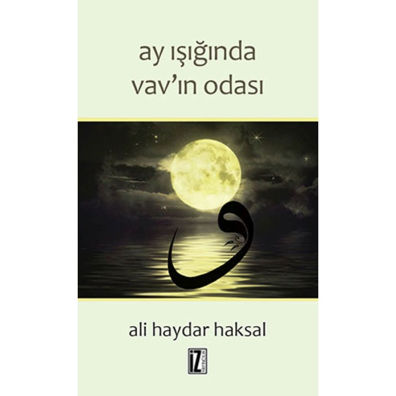 Ay Işığında Vav'ın Odası Ay Işığında Vav'ın Odası