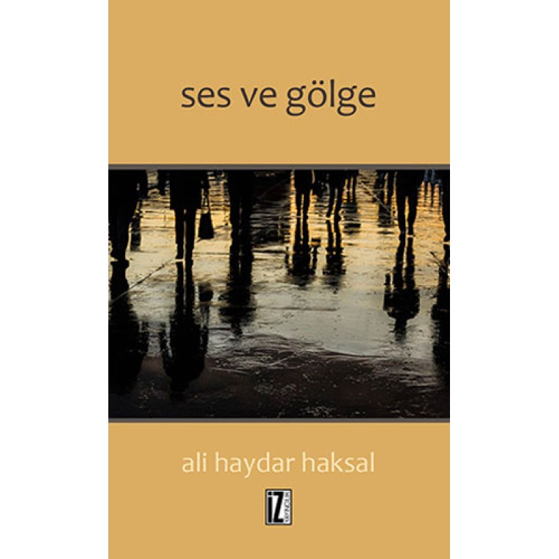 Ses ve Gölge Ses ve Gölge