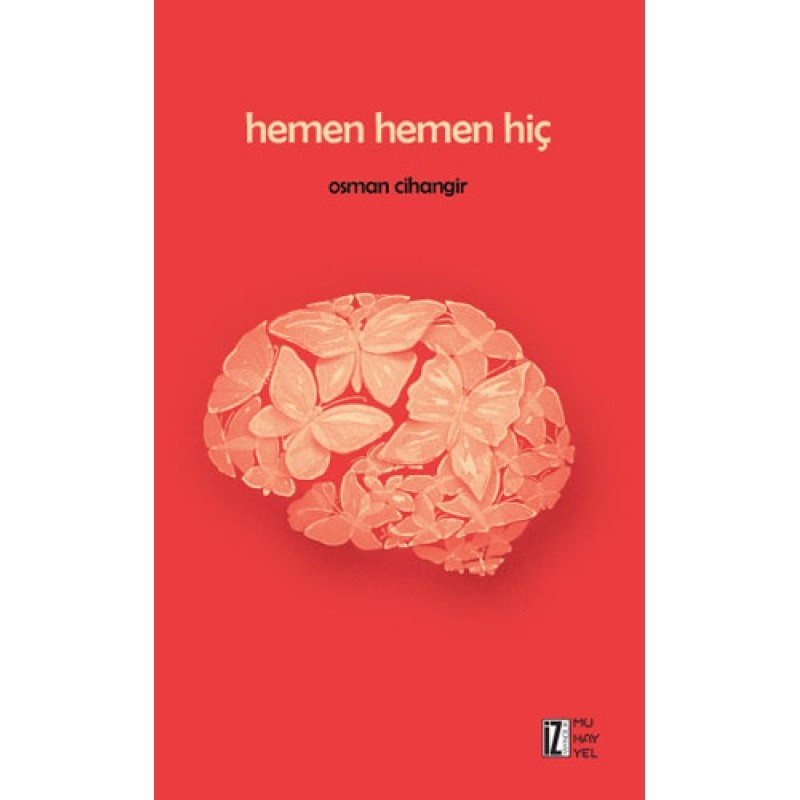 Hemen Hemen Hiç Hemen Hemen Hiç