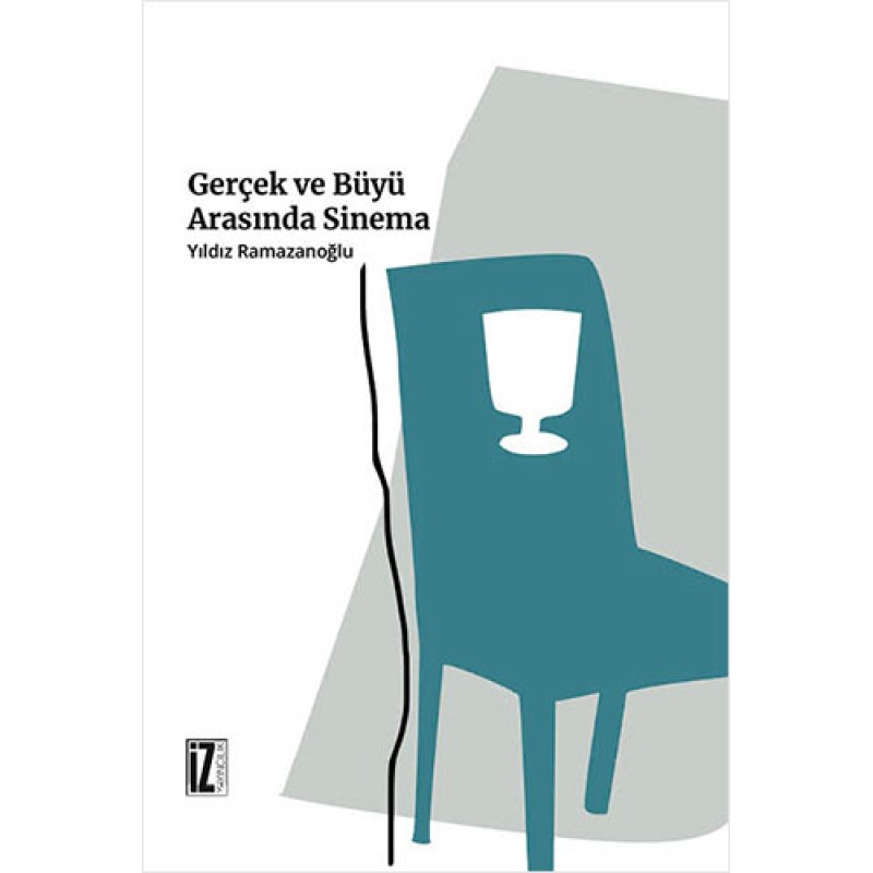 Gerçek ve Büyü Arasında Sinema Gerçek ve Büyü Arasında Sinema