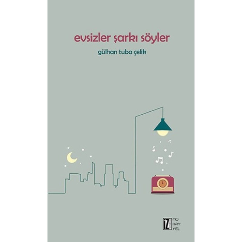 Evsizler Şarkı Söyler Evsizler Şarkı Söyler