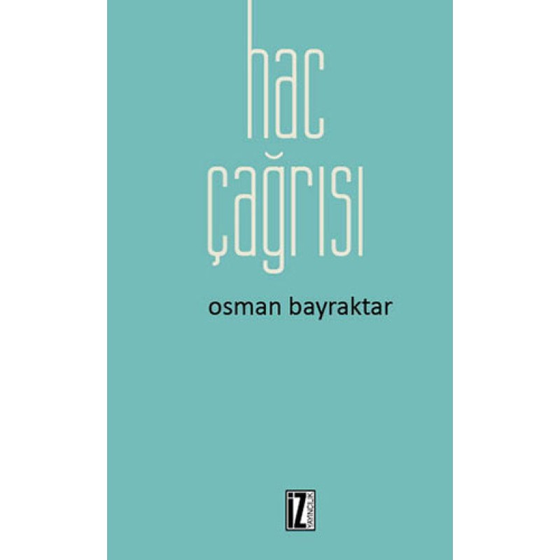Hac Çağrısı Hac Çağrısı