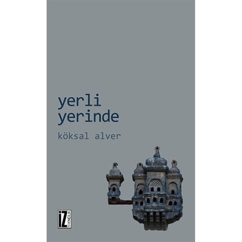 Yerli Yerinde Yerli Yerinde