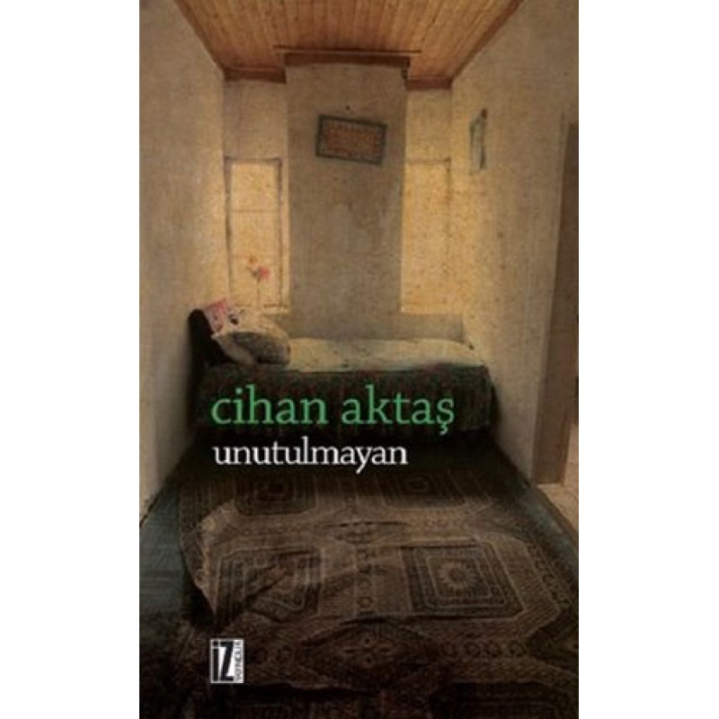 Unutulmayan Unutulmayan