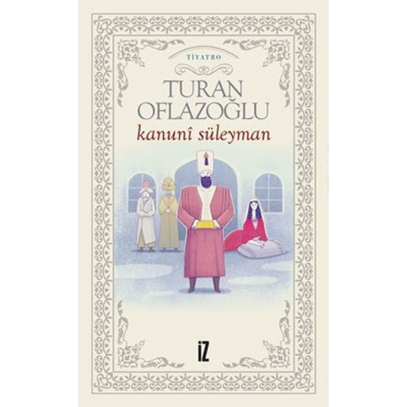 Kanuni Süleyman Kanuni Süleyman