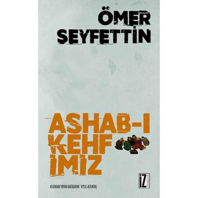 Ashab-ı Kehfimiz Ashab-ı Kehfimiz