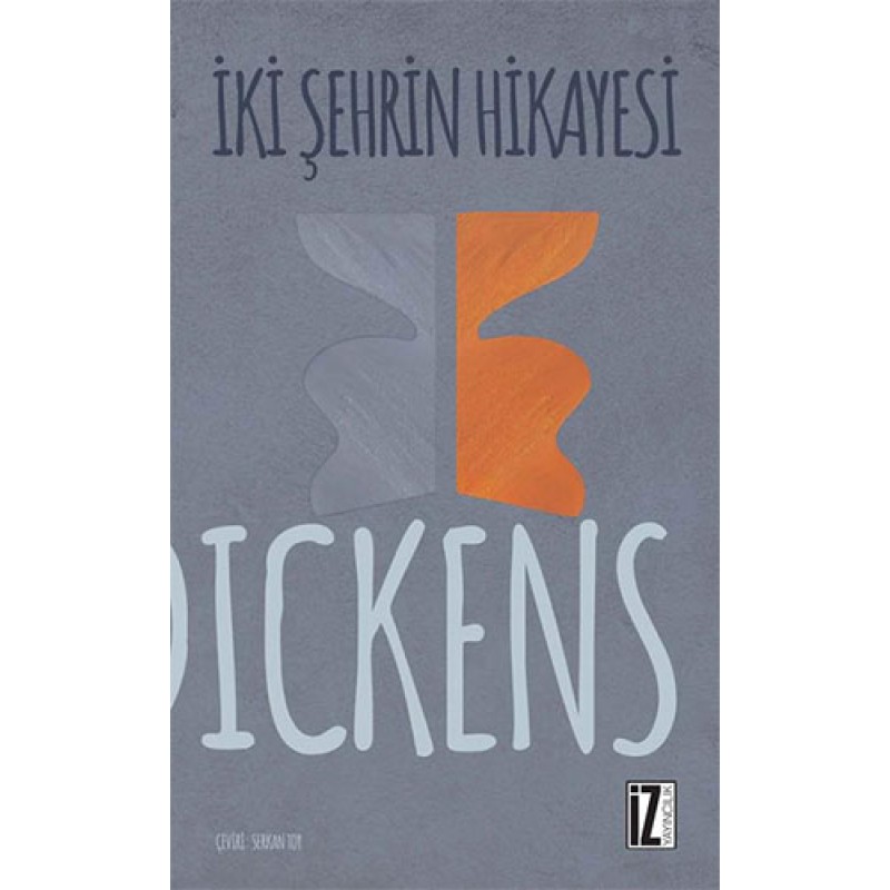 İki Şehrin Hikayesi İki Şehrin Hikayesi