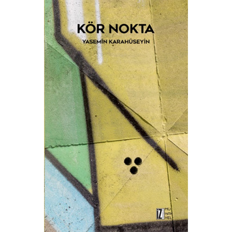 Kör Nokta Kör Nokta