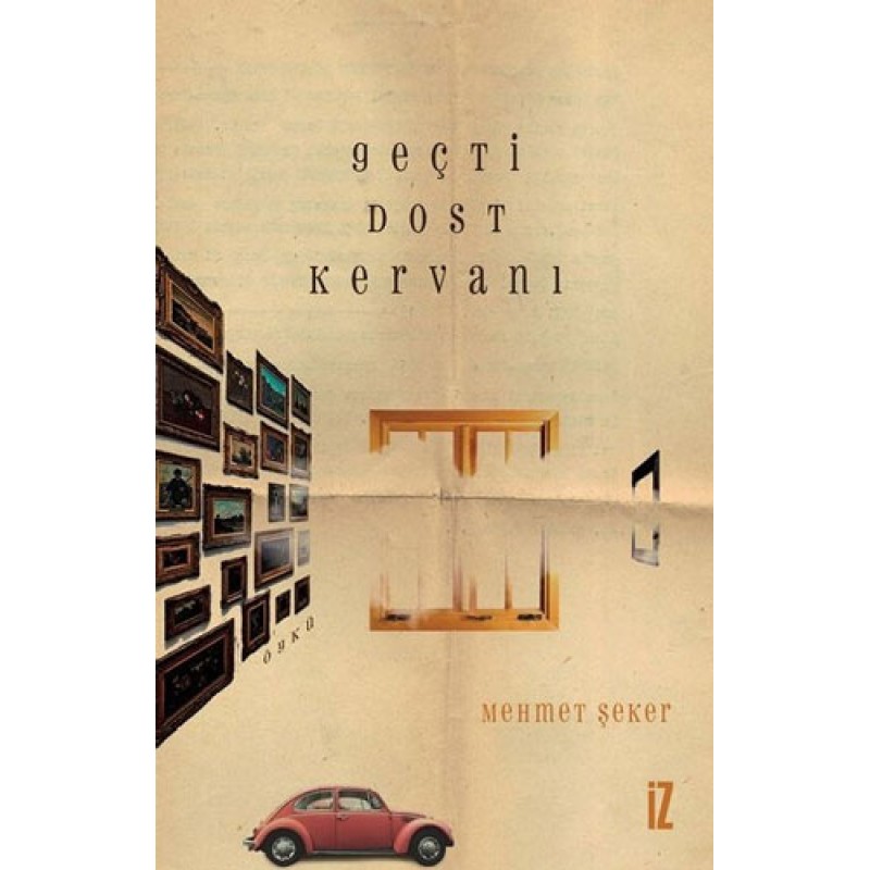 Geçti Dost Kervanı Geçti Dost Kervanı
