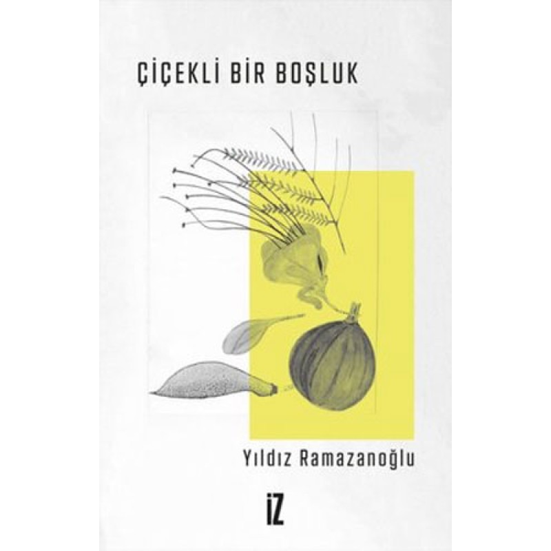 Çiçekli Bir Boşluk Çiçekli Bir Boşluk
