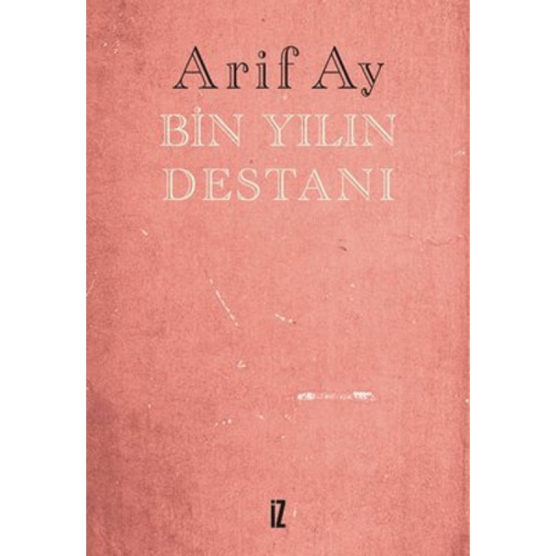 Bin Yılın Destanı Bin Yılın Destanı