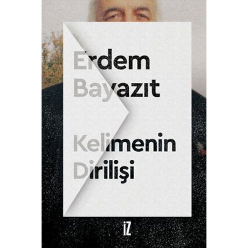 Kelimenin Dirilişi Kelimenin Dirilişi