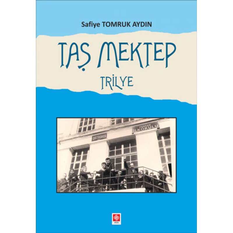 Taş Mektep Trilye Taş Mektep Trilye