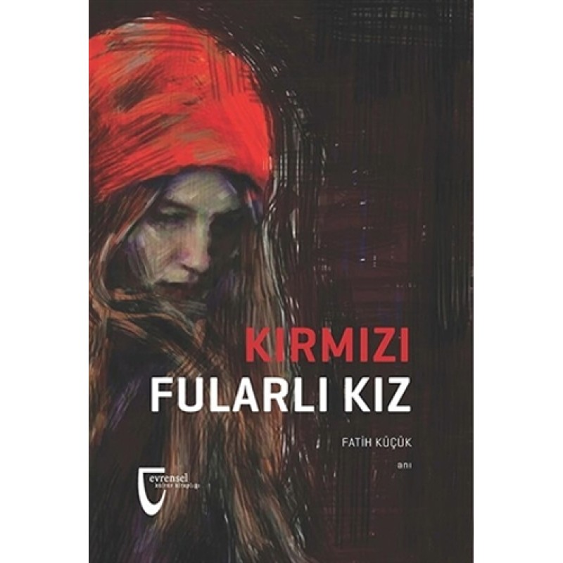 Kırmızı Fularlı Kız