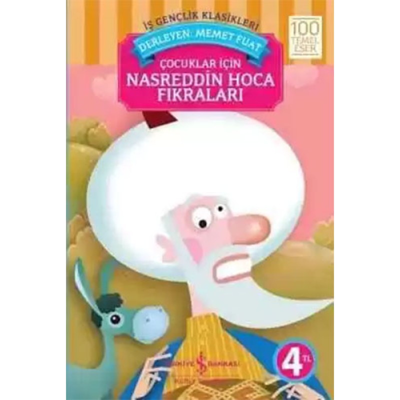 Çocuklar için Nasreddin Hoca Fıkraları Çocuklar için Nasreddin Hoca Fıkraları