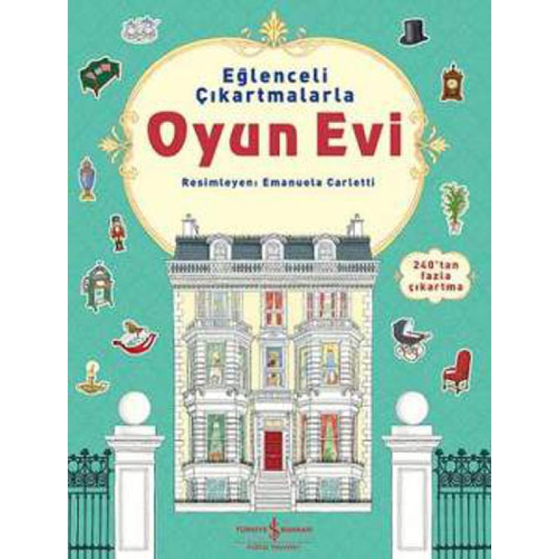 Eğlenceli Çıkartmalarla Oyun Evi Eğlenceli Çıkartmalarla Oyun Evi