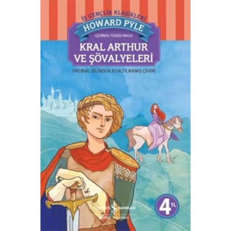 Kral Arthur ve Şövalyeleri Kral Arthur ve Şövalyeleri