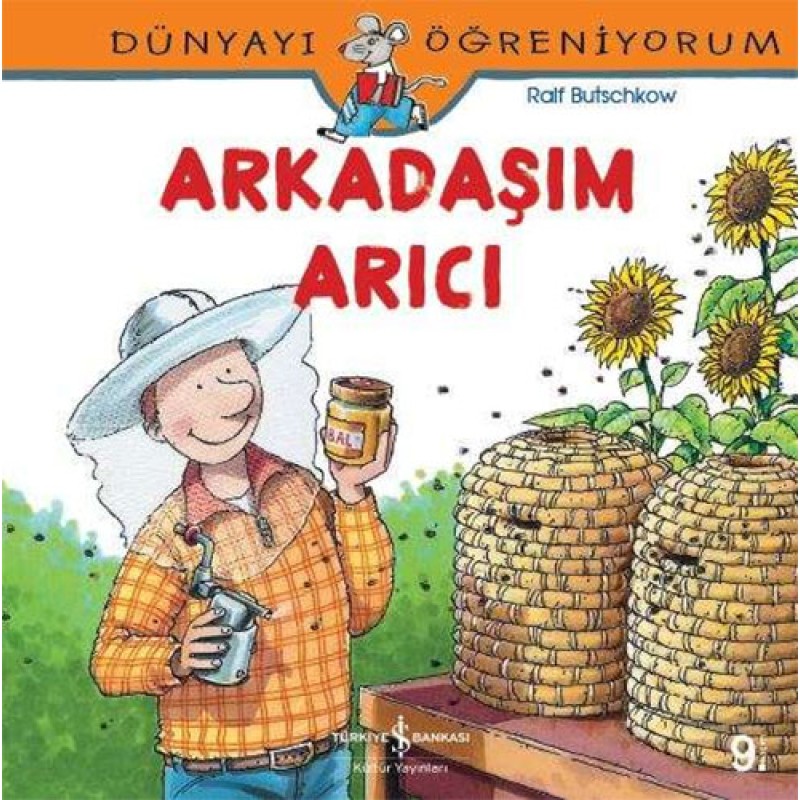 Dünyayı Öğreniyorum – Arkadaşım Arıcı Dünyayı Öğreniyorum – Arkadaşım Arıcı