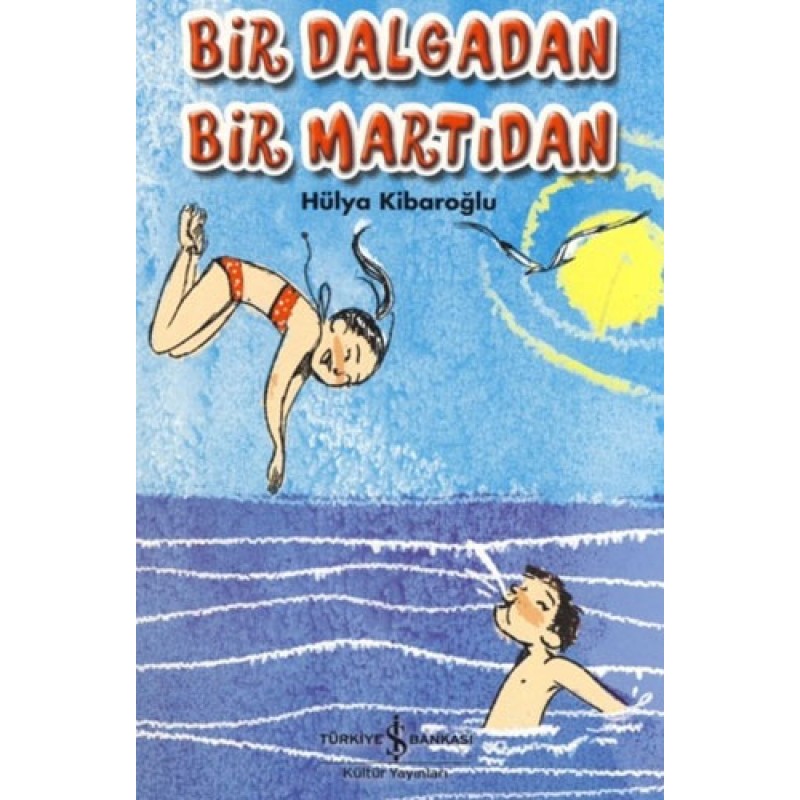 Bir Dalgadan Bir Martıdan Bir Dalgadan Bir Martıdan