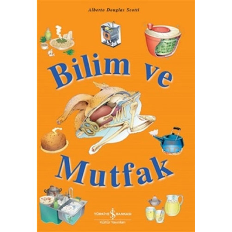 Bilim ve Mutfak Bilim ve Mutfak