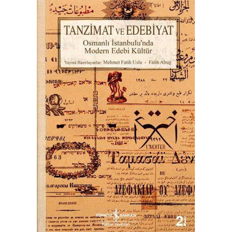 Tanzimat ve Edebiyat Tanzimat ve Edebiyat