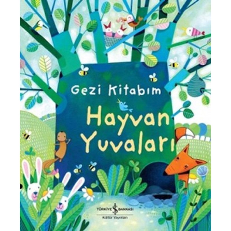 Gezi Kitabım : Hayvan Yuvaları