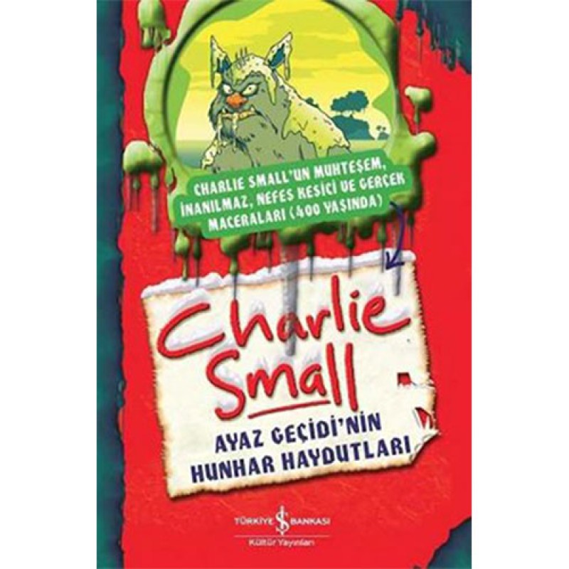 Charlie Small Ayaz Geçidinin Hunhar Haydutları Charlie Small Ayaz Geçidinin Hunhar Haydutları