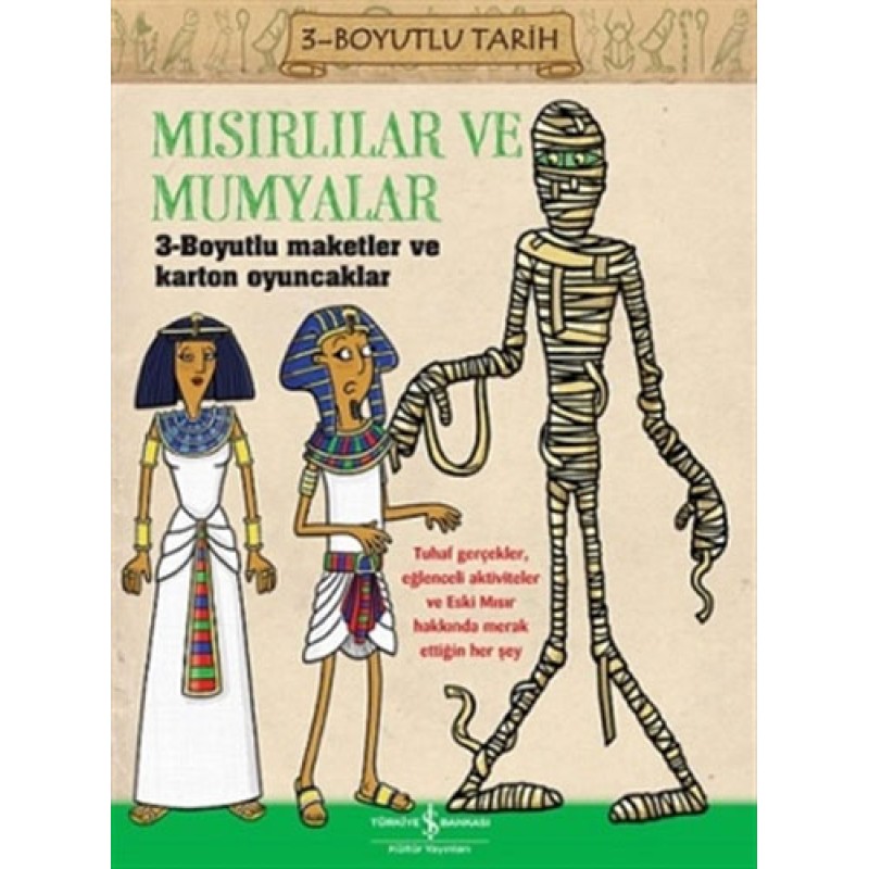 Mısırlılar ve Mumyalar Mısırlılar ve Mumyalar