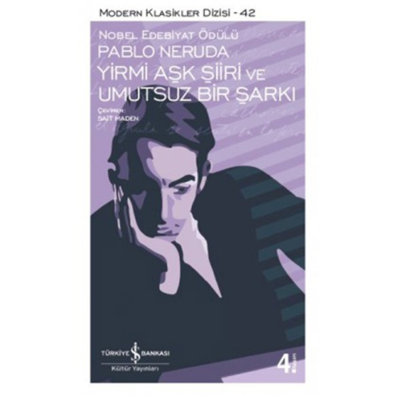 Yirmi Aşk Şiiri ve Umutsuz Bir Şarkı