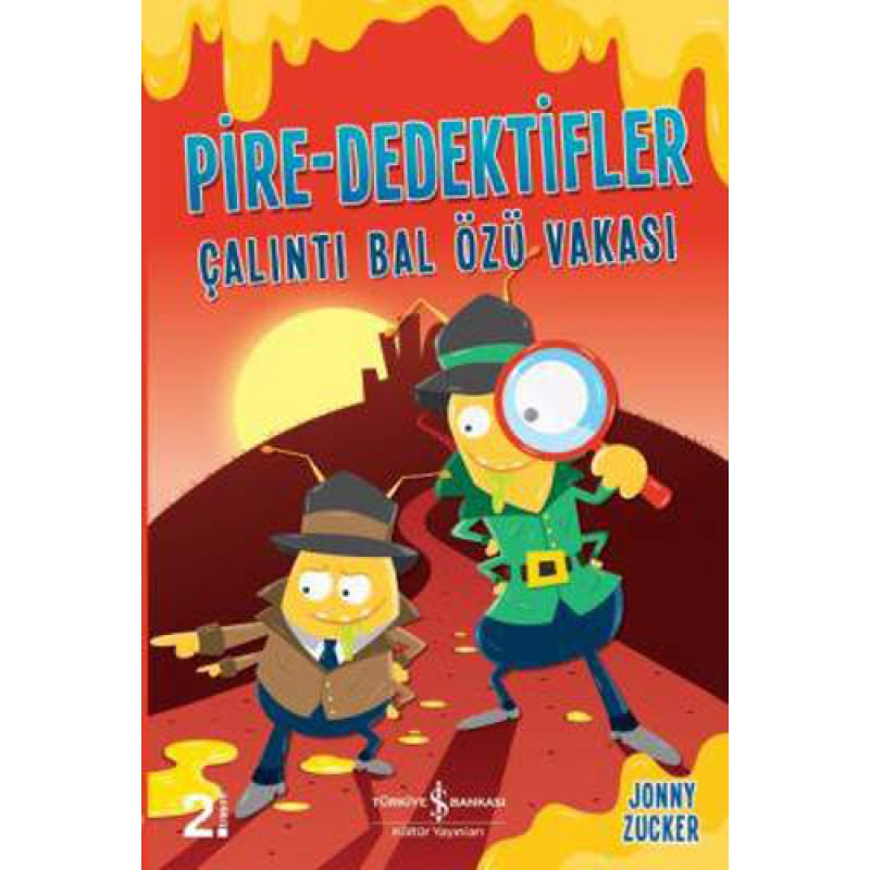 Pire-Dedektifler – Çalıntı Bal Özü Vakası Pire-Dedektifler – Çalıntı Bal Özü Vakası