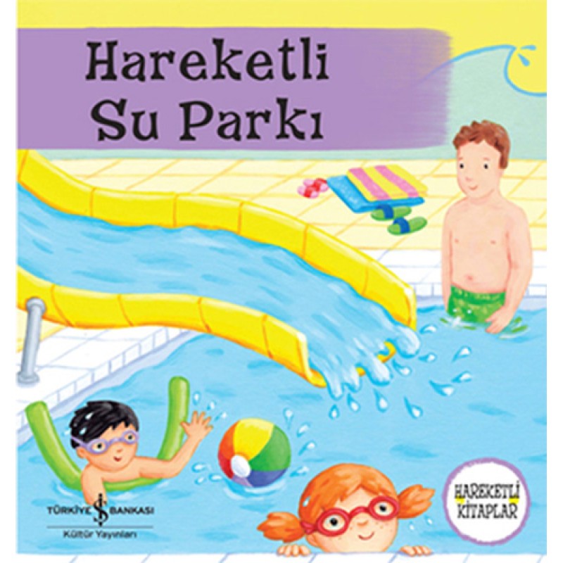Hareketli Su Parkı