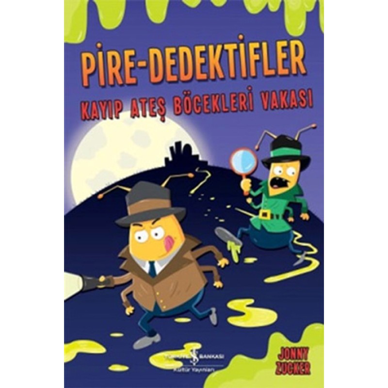 Pire-Dedektifler-Kayıp Ateş Böcekle