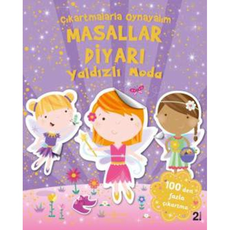 Çıkartmalarla Oynayalım Masallar Diyarı Yaldızlı Moda Çıkartmalarla Oynayalım Masallar Diyarı Yaldızlı Moda