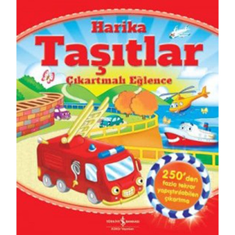 Harika Taşıtlar - Çıkartmalı Eğlence Harika Taşıtlar - Çıkartmalı Eğlence
