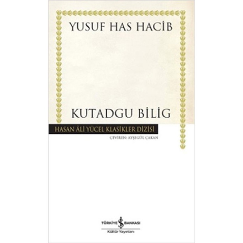Kutadgu Bilig Kutadgu Bilig