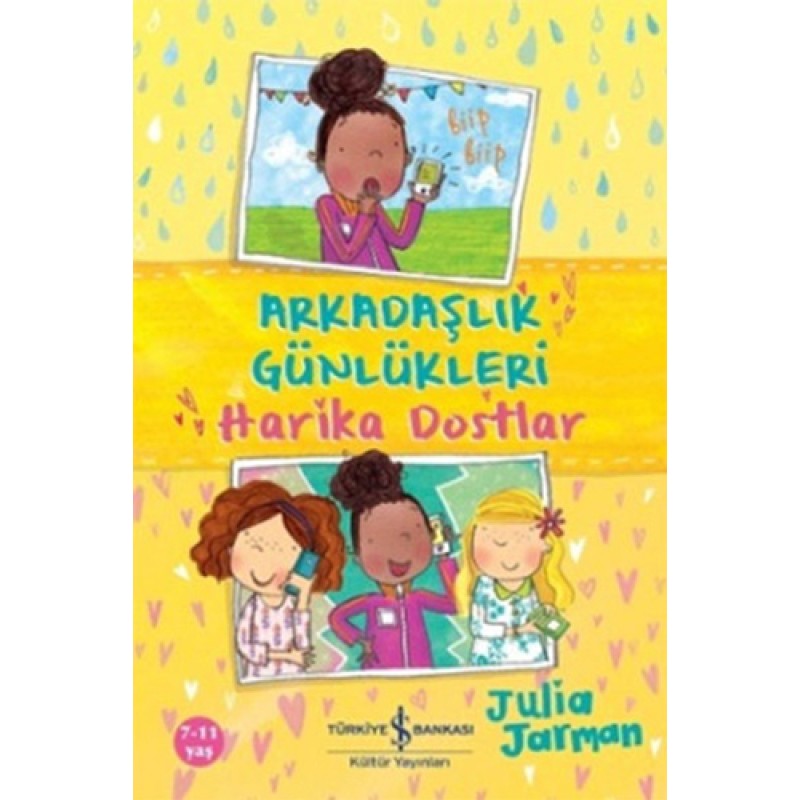 Arkadaşlık Günlükleri - Harika Dostlar