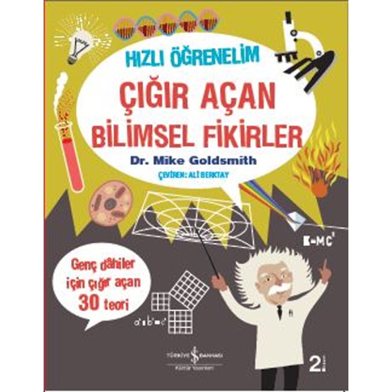 Çığır Açan Bilimsel Fikirler - Hızlı Öğrenelim Çığır Açan Bilimsel Fikirler - Hızlı Öğrenelim